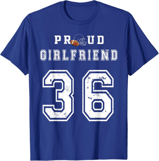 Custom Proud Football Girlfriend Number 36 Personalized Girl T-Shirt - T-Shirt | Royal
