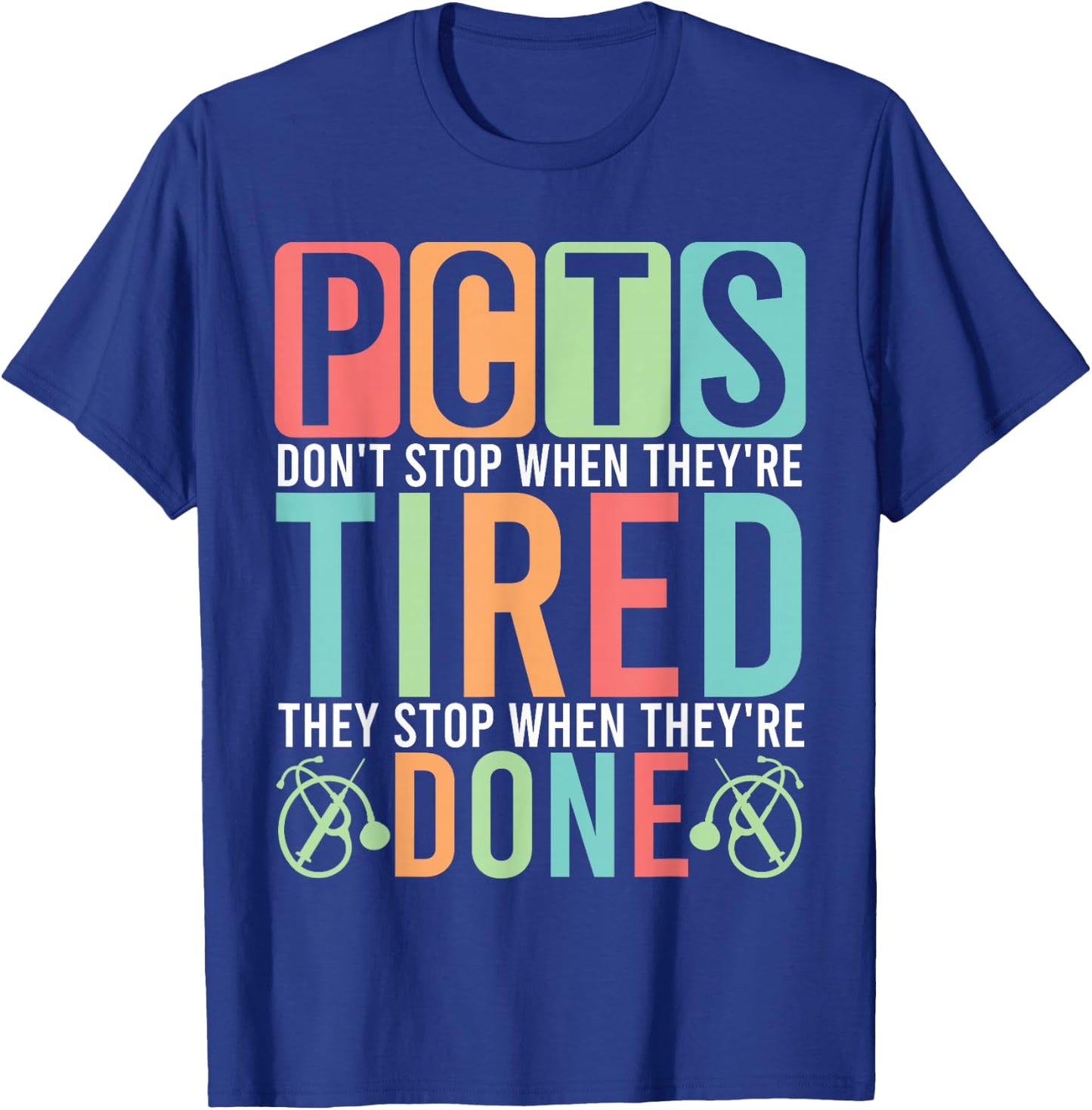 Patient Care Tech Study Guide Care Technician Accessories T-Shirt - T-Shirt | Royal