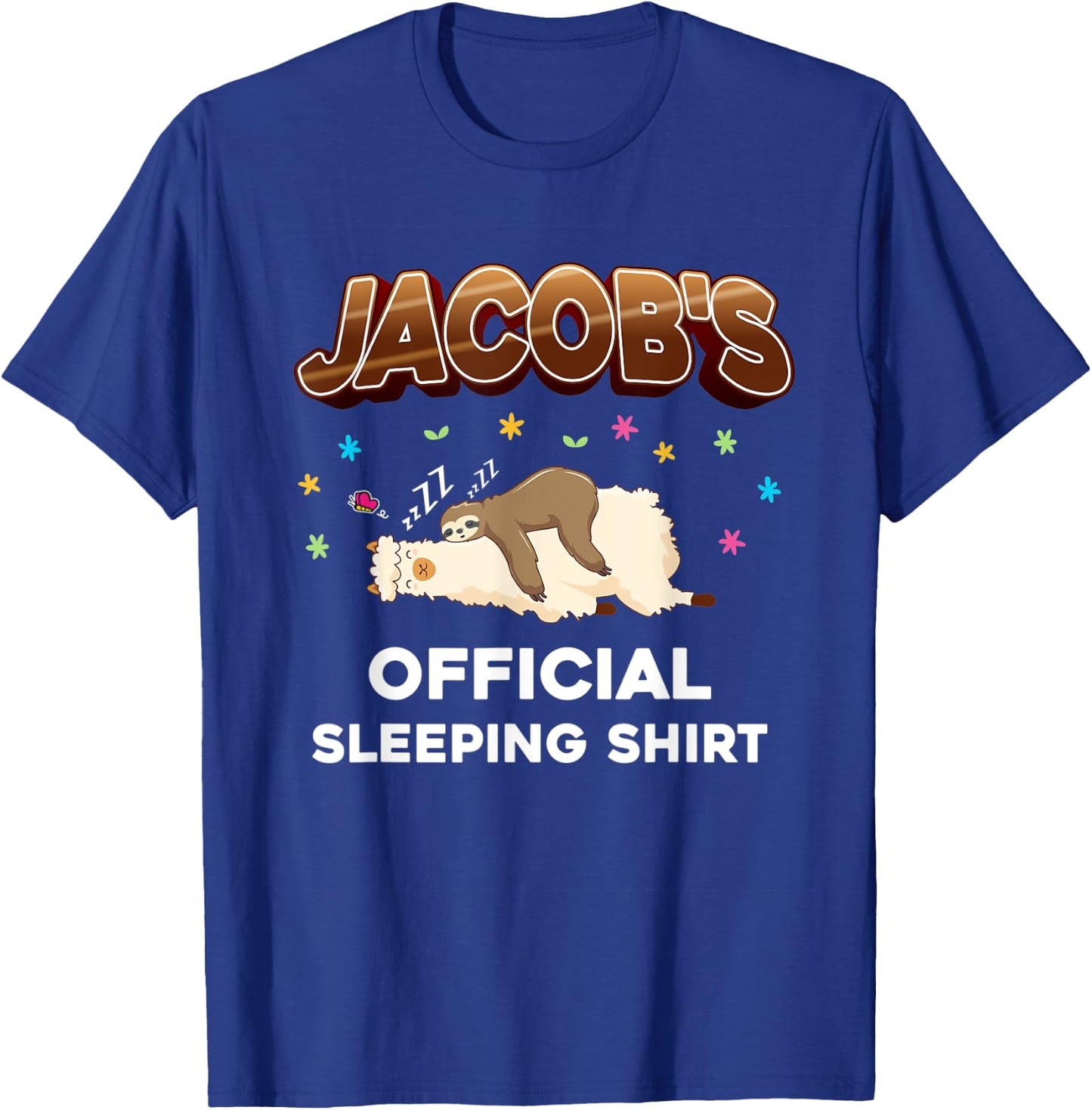 Jacob Name Sleeping Shirt Sleep Personalized Pajama T-Shirt - T-Shirt | Royal