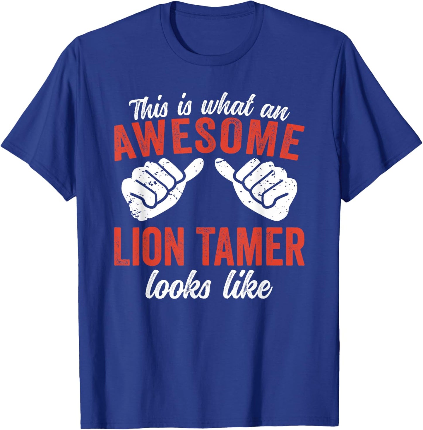 This is what an awesome Lion Tamer looks Circus T-Shirt - T-Shirt | Royal