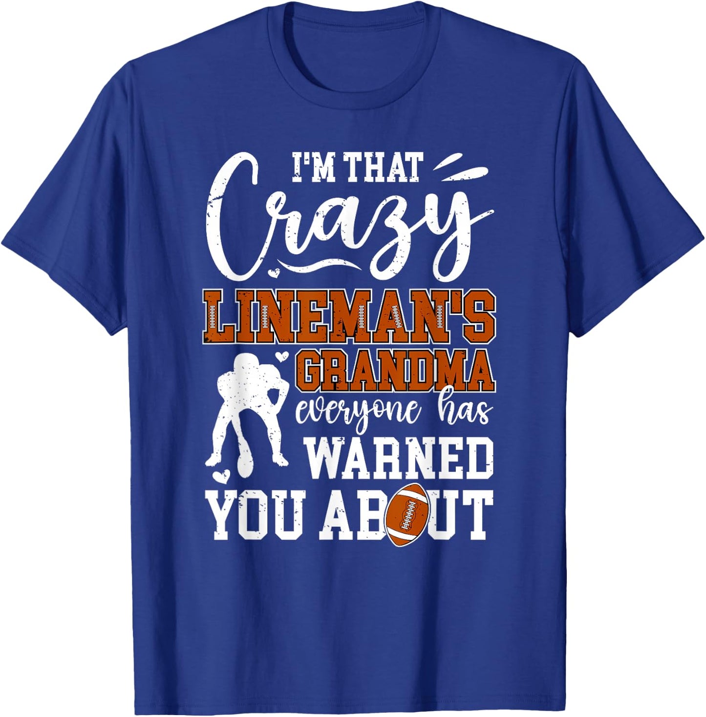 Crazy Football Lineman Grandma Of A Football Lineman T-Shirt - T-Shirt | Royal