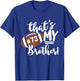 That's My Brother Football 73 Jersey Number Vintage Mom Dad T-Shirt - T-Shirt | Royal