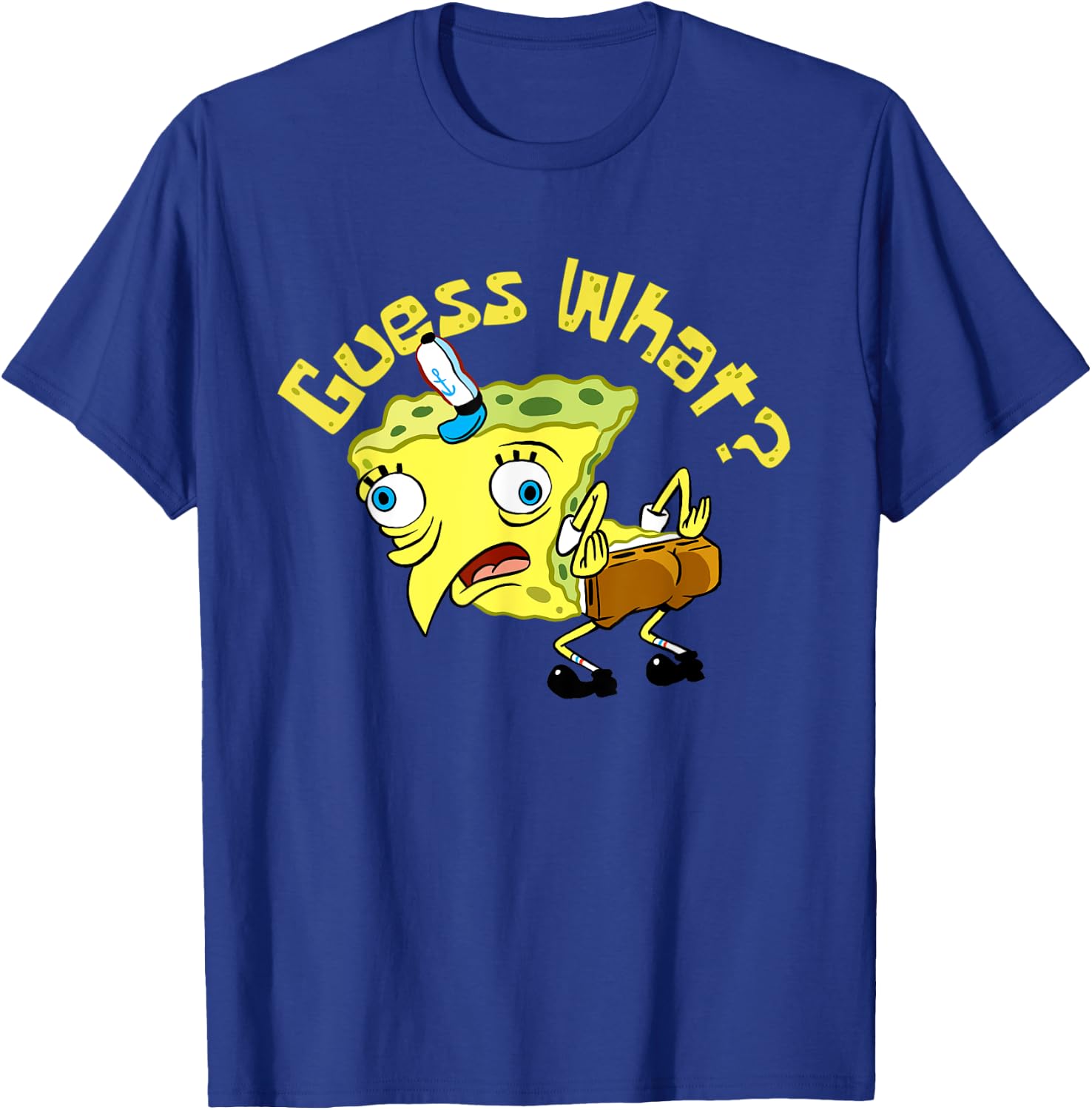 Spongebob Mocking Meme Guess What Chicken Butt Spongebob T-Shirt - T-Shirt | Royal
