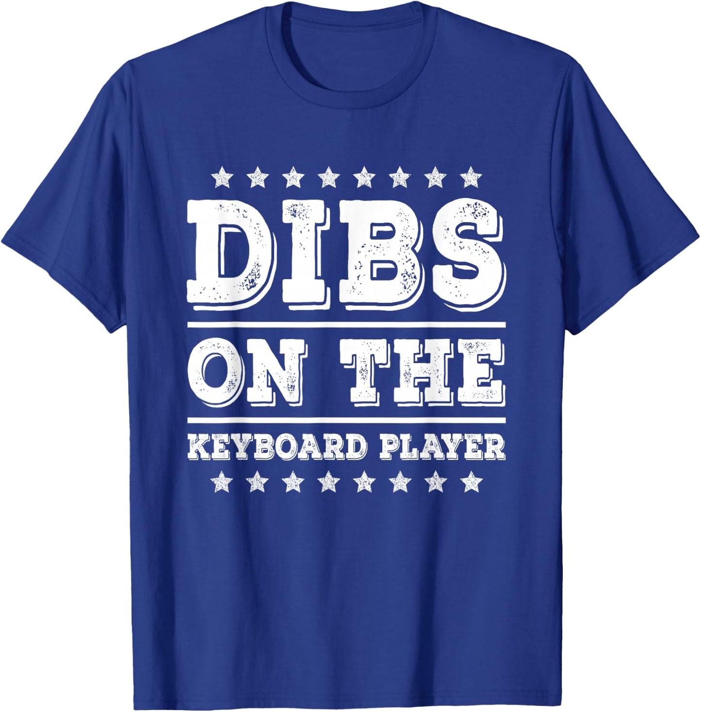 Dibs on The Keyboard Player Funny Pianist Wife Girlfriend T-Shirt - T-Shirt | Royal