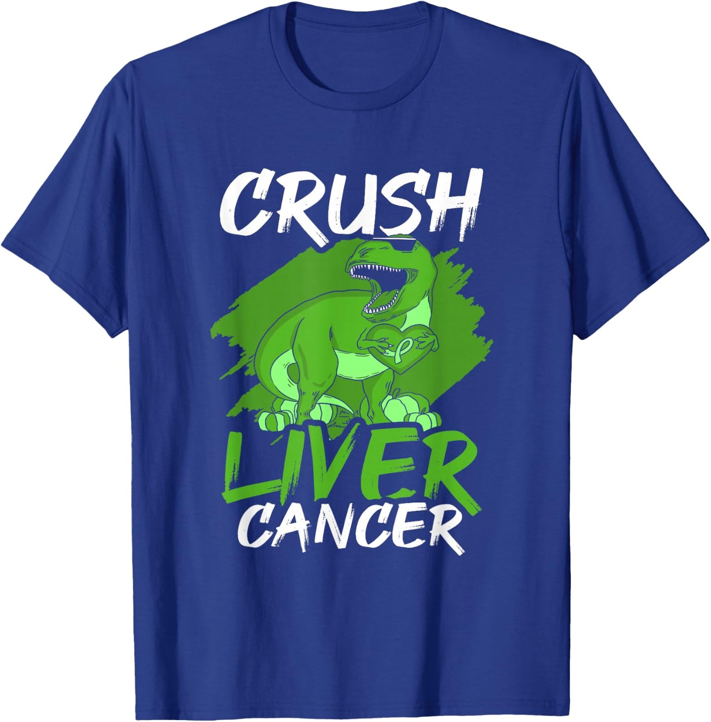 Crush Liver Cancer Awareness T-Shirt - T-Shirt | Royal