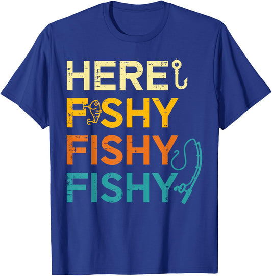 Fishing Here Fishy Retro Fish Lover Fisherman Men Women Kids T-Shirt - T-Shirt | Royal