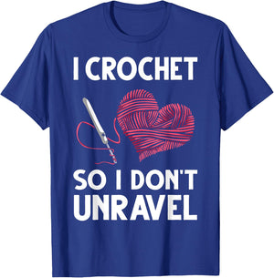Funny Crochet Crocheting Gift Crocheter Unravel T-Shirt - T-Shirt | Royal