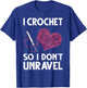 Funny Crochet Crocheting Gift Crocheter Unravel T-Shirt - T-Shirt | Royal