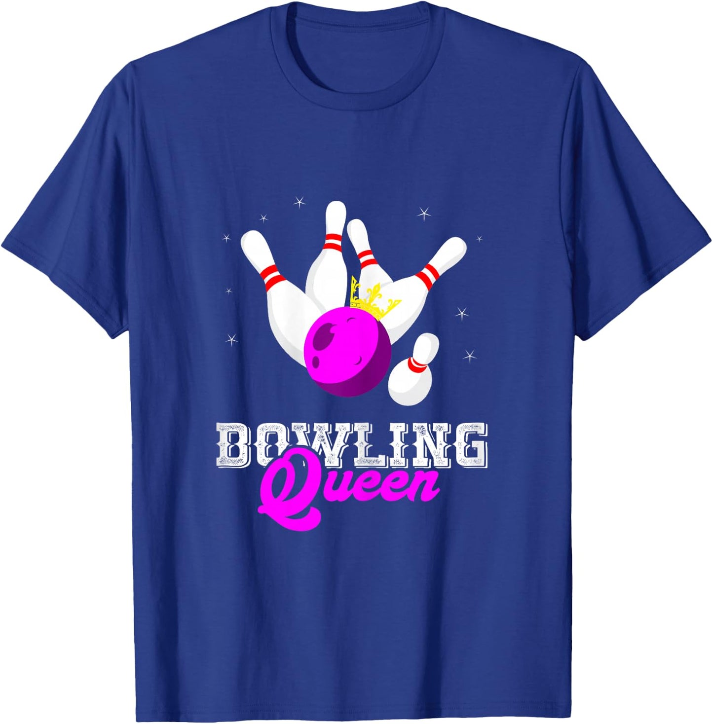 Bowling Queen Crown Bowler Bowling Lovers Team Bowling Game T-Shirt - T-Shirt | Royal