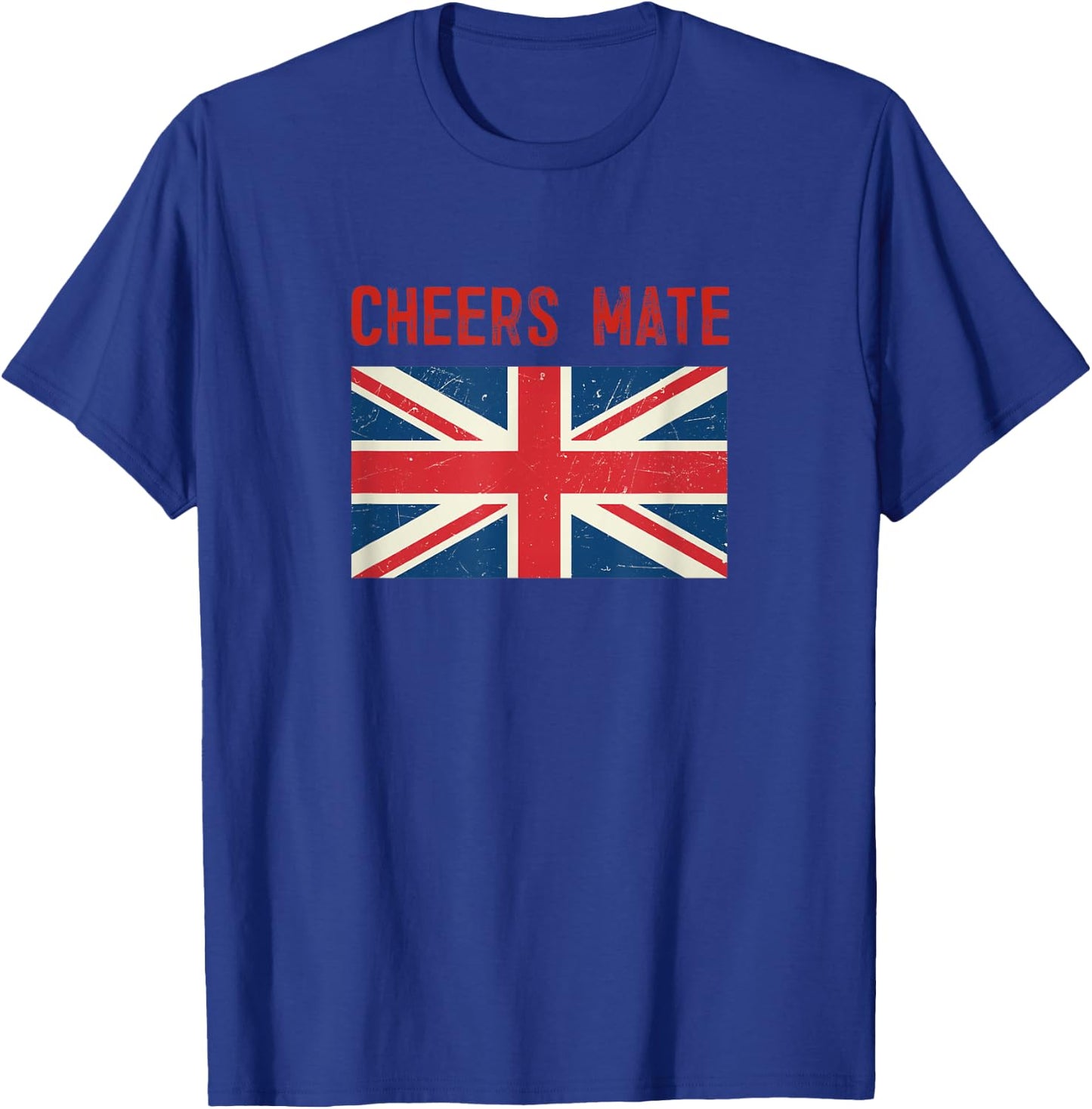 Cheers Mate British Slang T-Shirt - T-Shirt | Royal