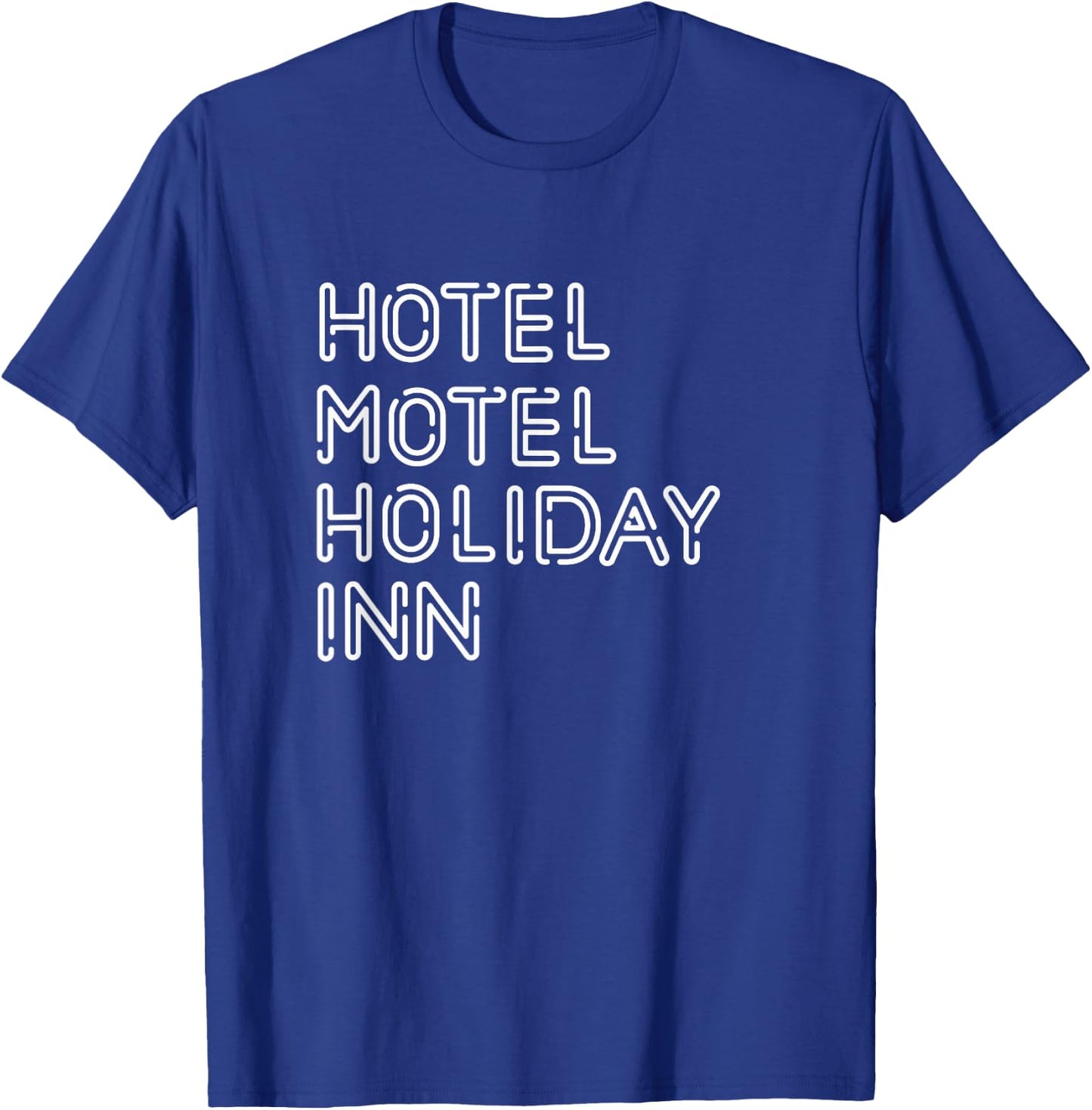 Hotel Motel Vintage Holiday T-Shirt - T-Shirt | Royal