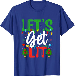 Let's Get-Lit Funny Christmas Holiday-Season T-Shirt - T-Shirt | Royal