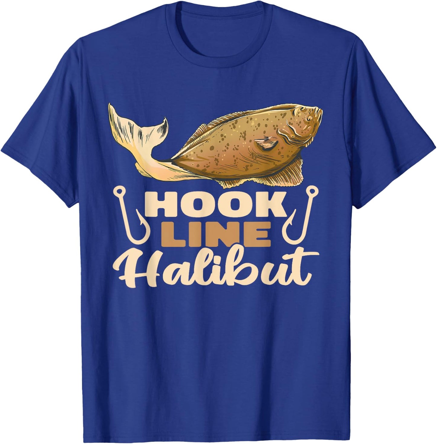Hook Line Halibut men fishermen fishery halibut fishing T-Shirt - T-Shirt | Royal