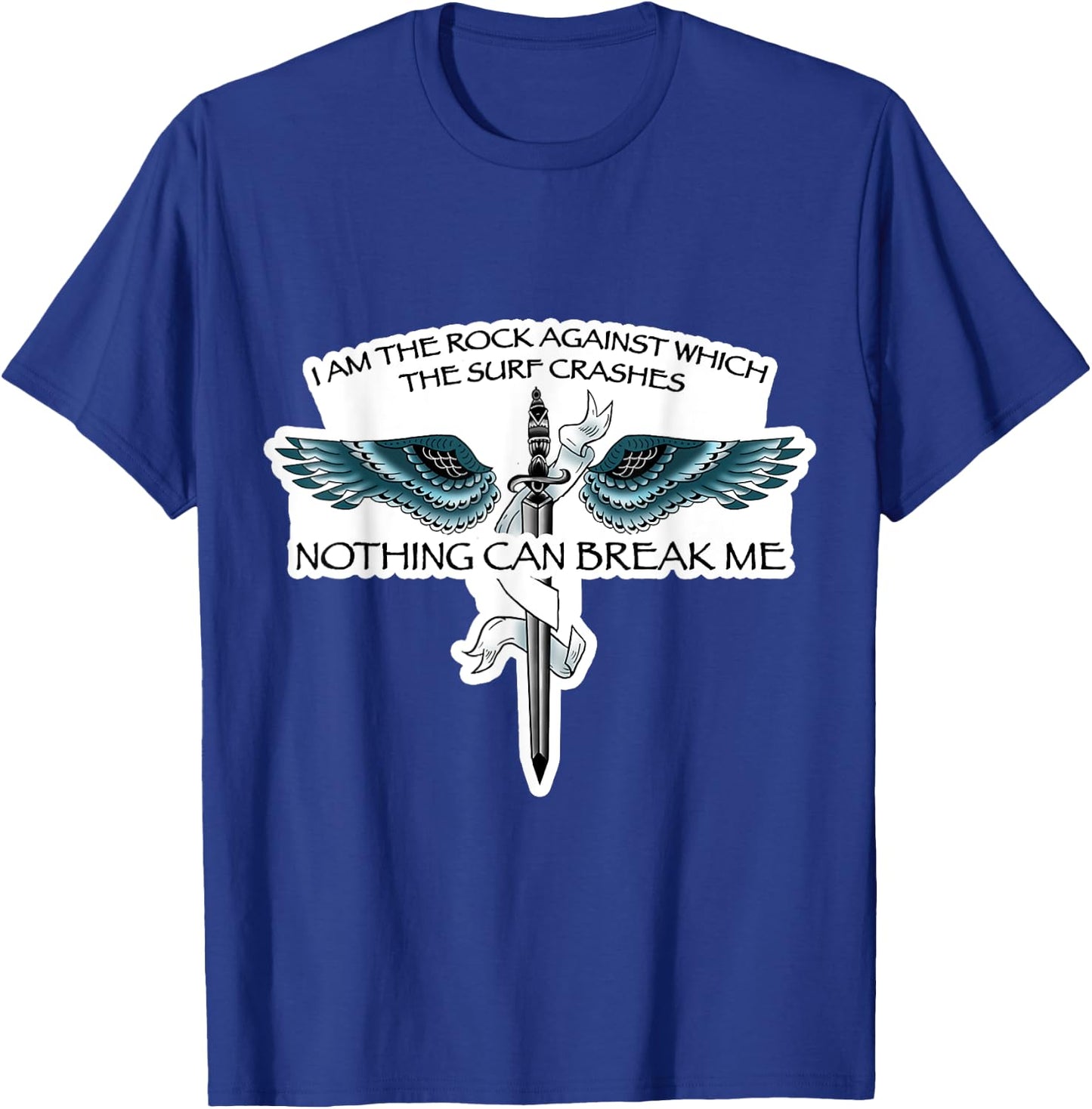 Valkyrie ACOSF Designed Quotes "Nothing-can-break-me" T-Shirt - T-Shirt | Royal