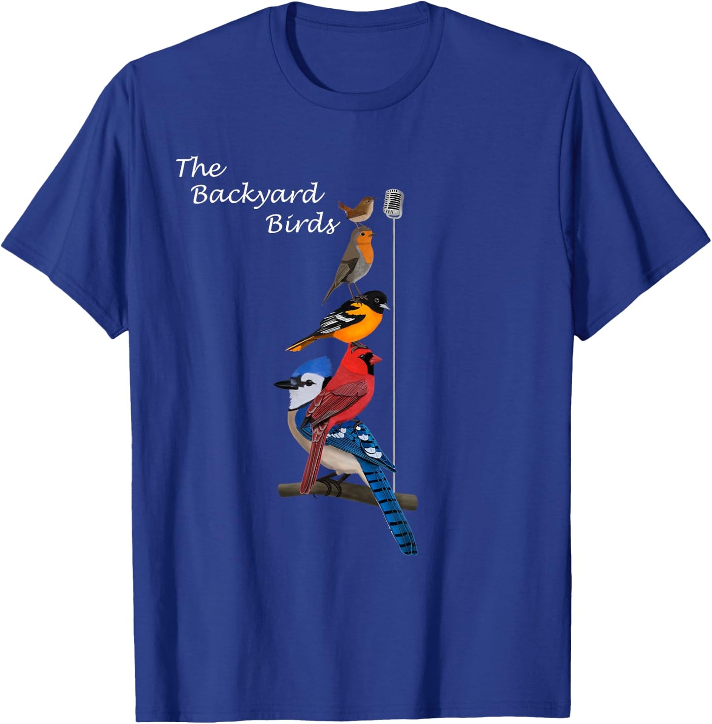 The Backyard Birds Blue Jay Cardinal Wren Bird Birdwatcher T-Shirt - T-Shirt | Royal