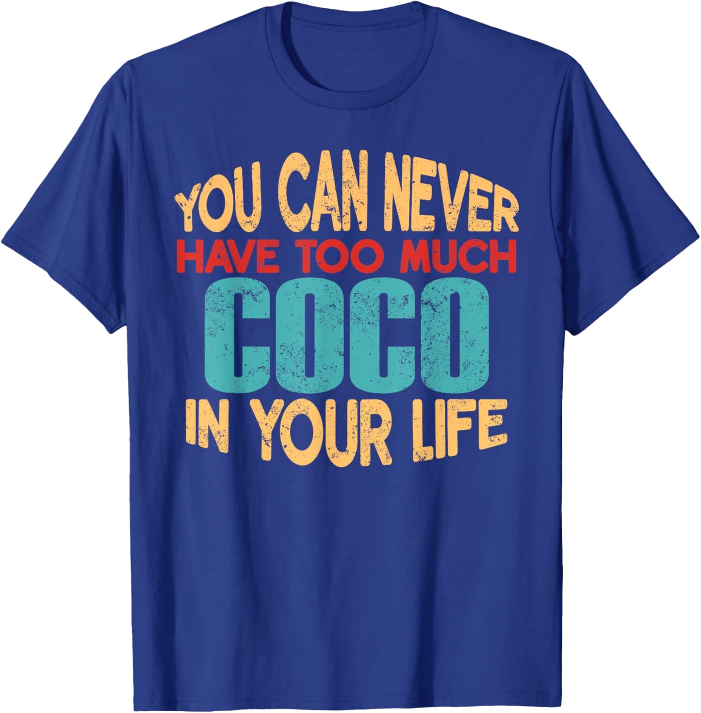 Funny Coco Personalised First Name Joke Item T-Shirt - T-Shirt | Royal