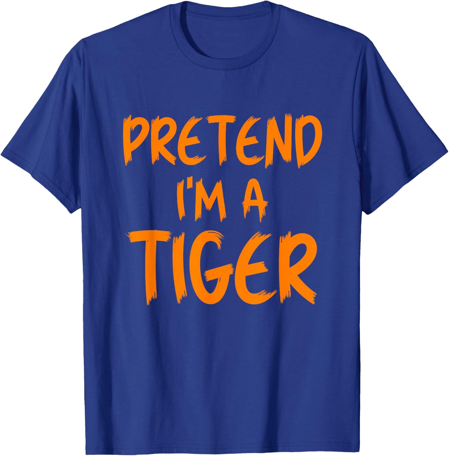 Halloween Pretend I'm A Tiger Costume Funny Lazy Kids Adult T-Shirt - T-Shirt | Royal