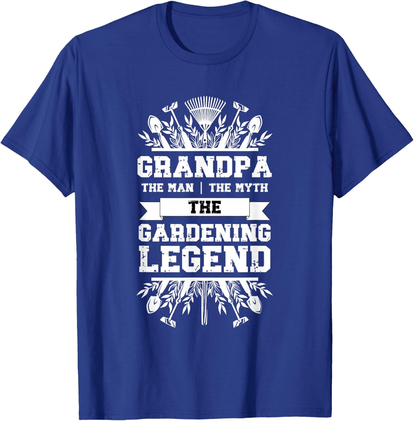 Gardener Grandpa The Man The Myth The Gardening Legend T-Shirt - T-Shirt | Royal