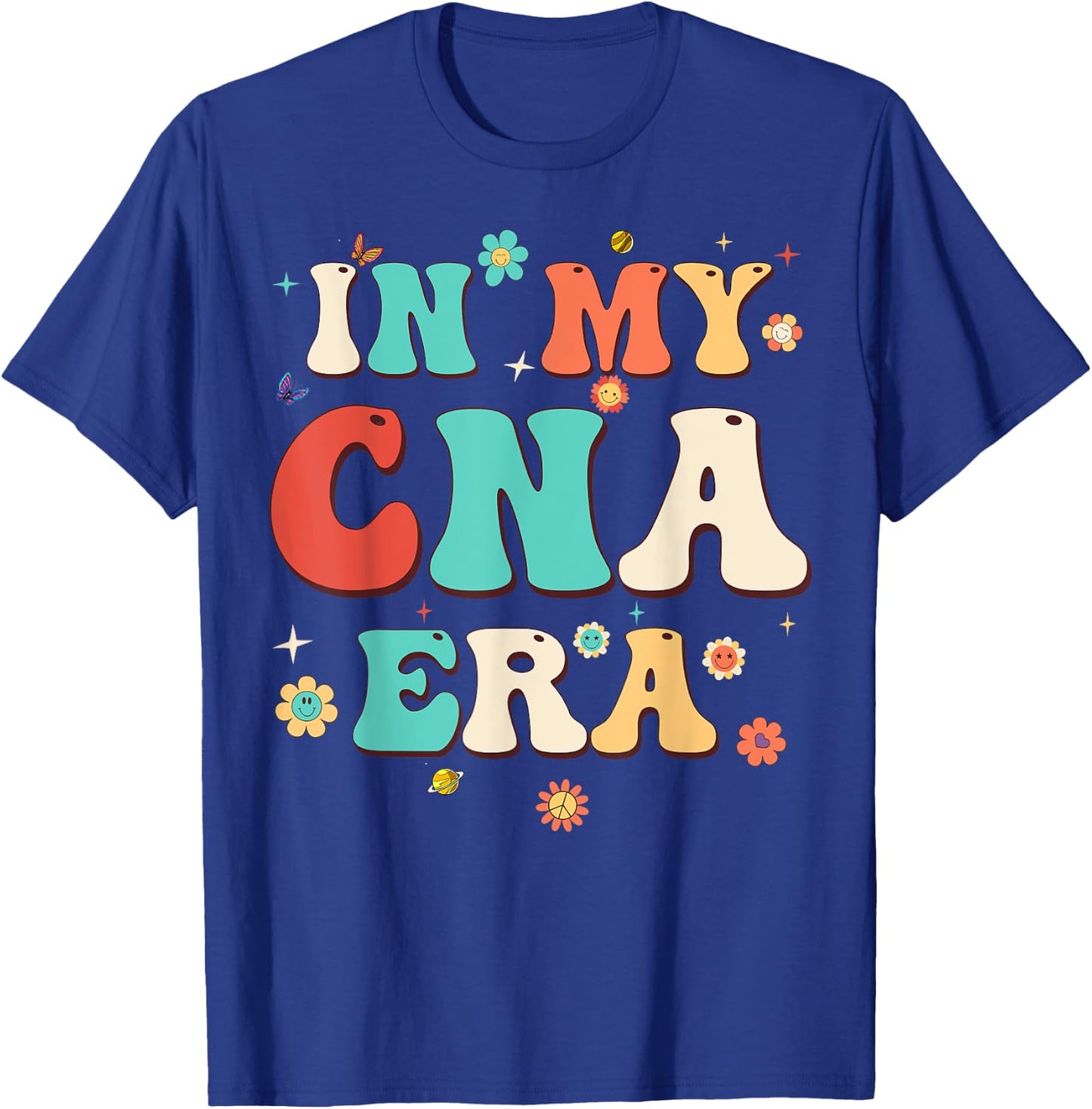 In My CNA Era Nursing AssistantFlowers Retro Groovy T-Shirt - T-Shirt | Royal