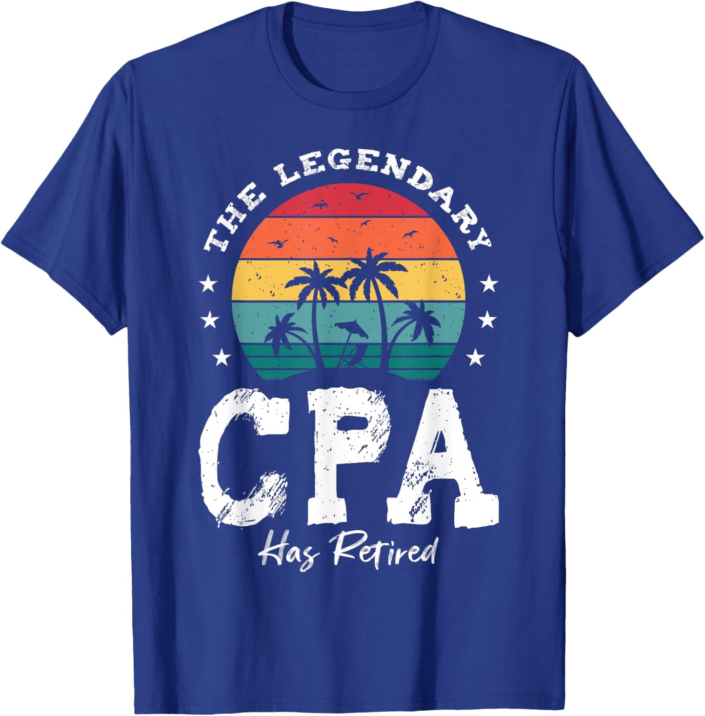 Legendary Retired CpA T-Shirt - T-Shirt | Royal