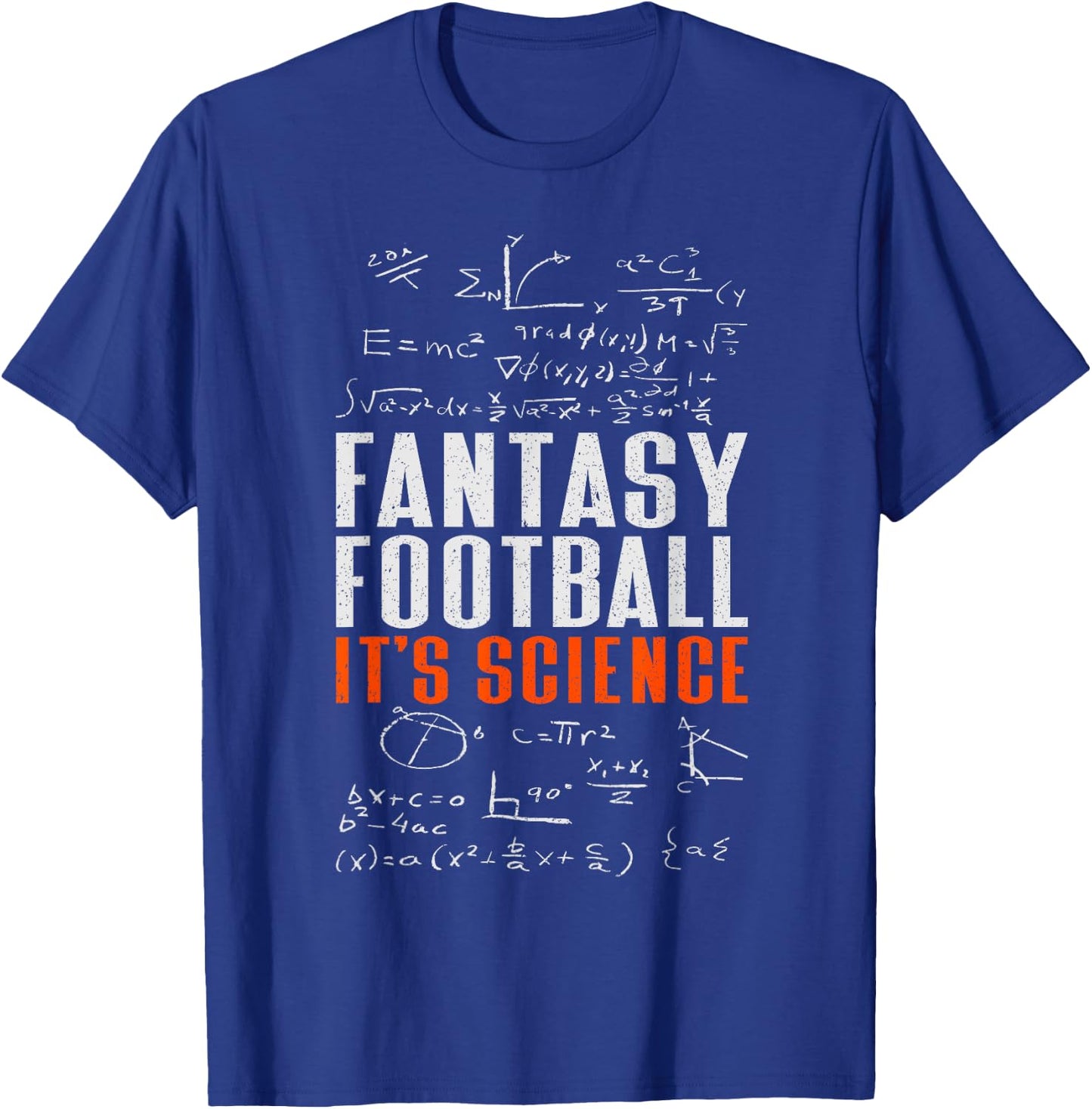 Fantasy Football It's Science | Draft Funny Fantasy Football T-Shirt - T-Shirt | Royal