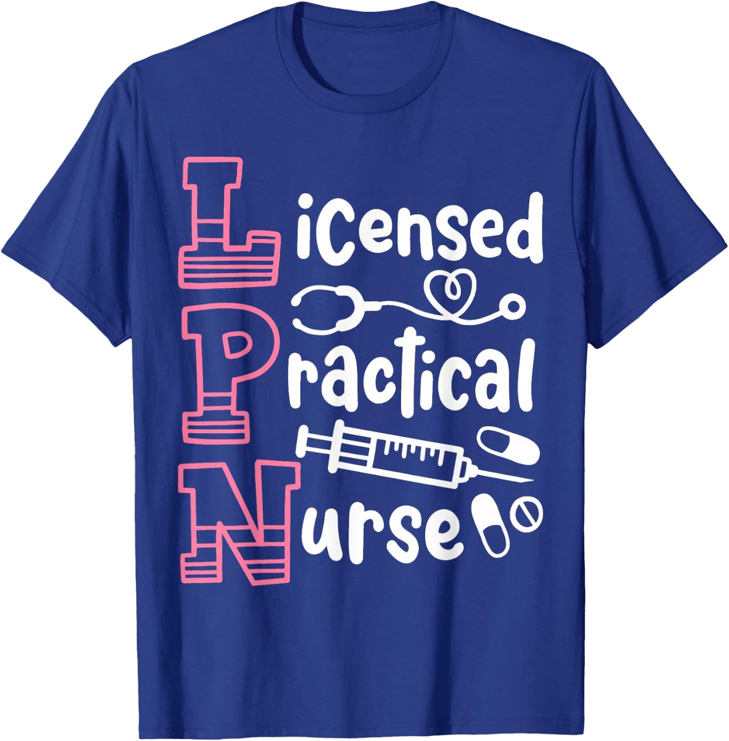 LPN Licensed Practical Nurse LPN T-Shirt - T-Shirt | Royal