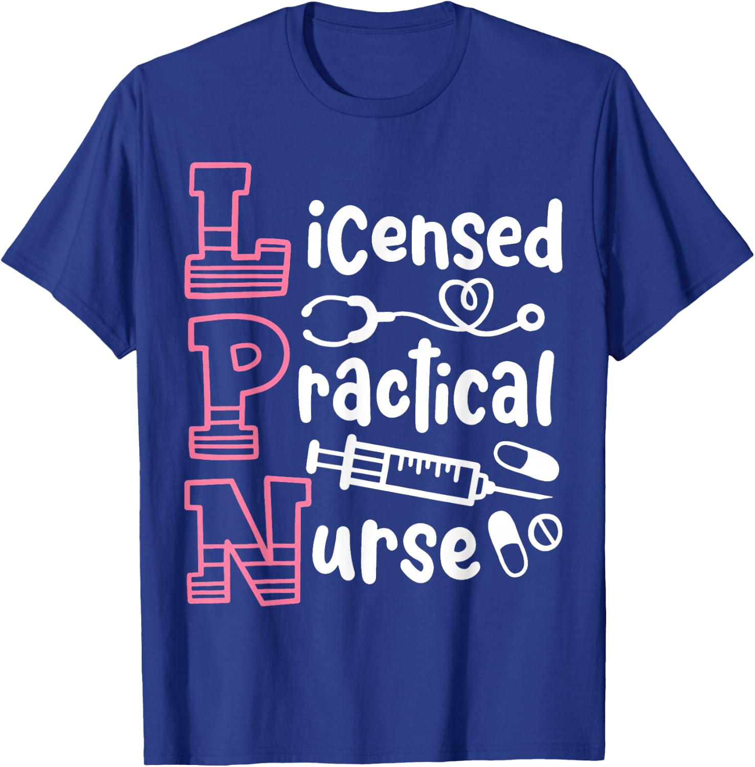 LPN Licensed Practical Nurse LPN T-Shirt - T-Shirt | Royal