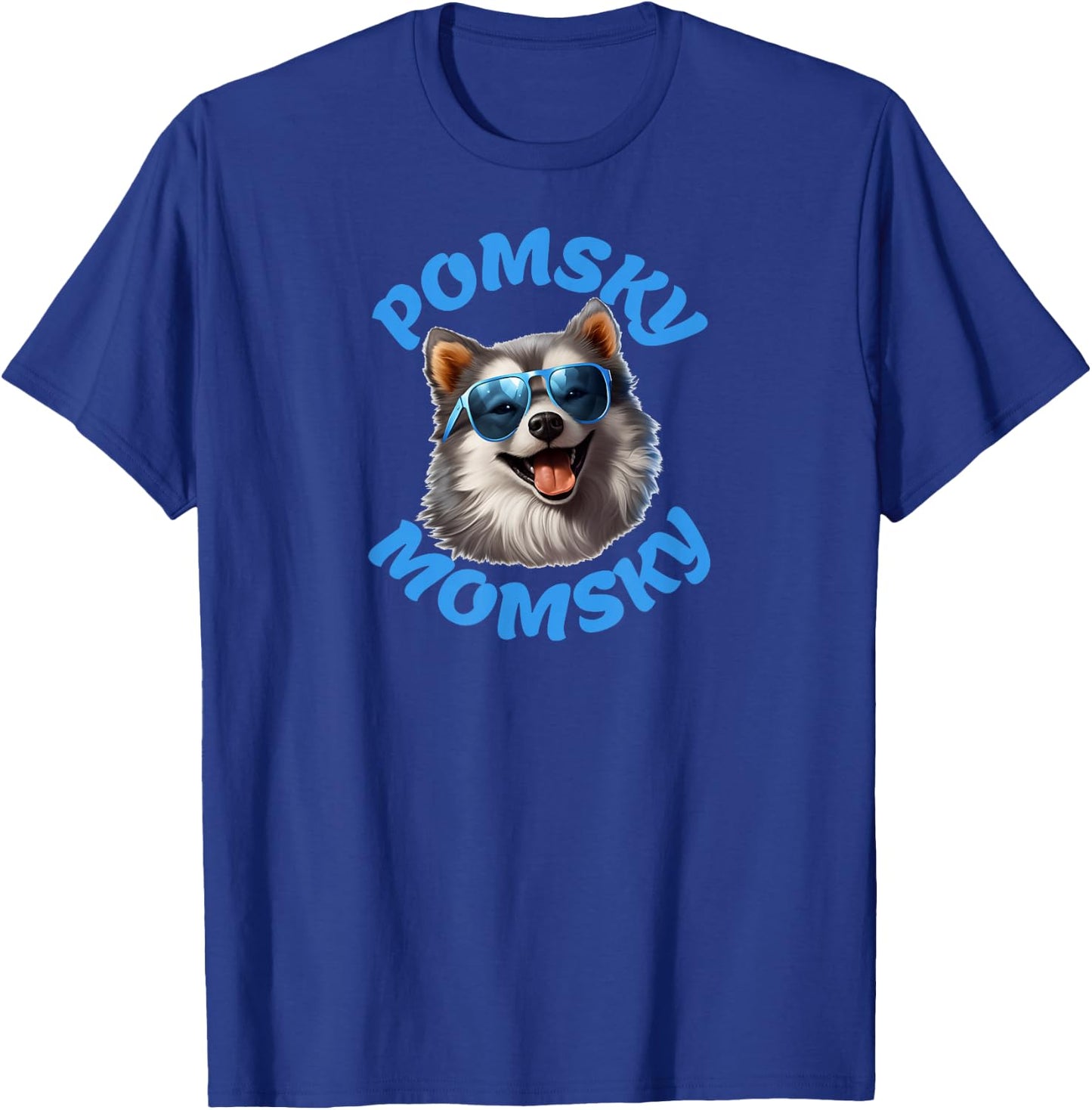 Pomsky Momsky Pomeranian Husky Lovers funny T-Shirt - T-Shirt | Royal