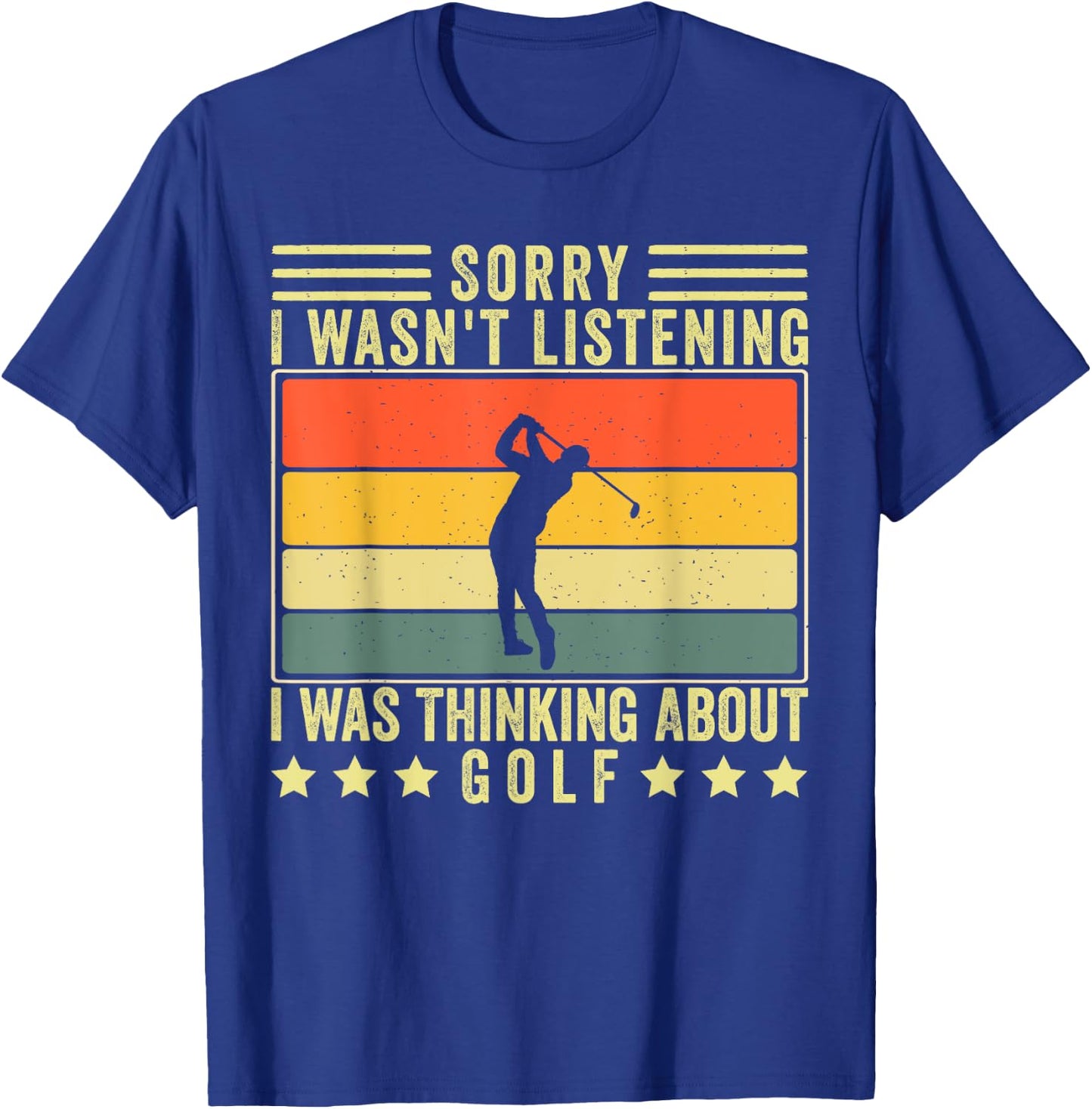 Funny Golf Sayings Design Men Golf Player T-Shirt - T-Shirt | Royal
