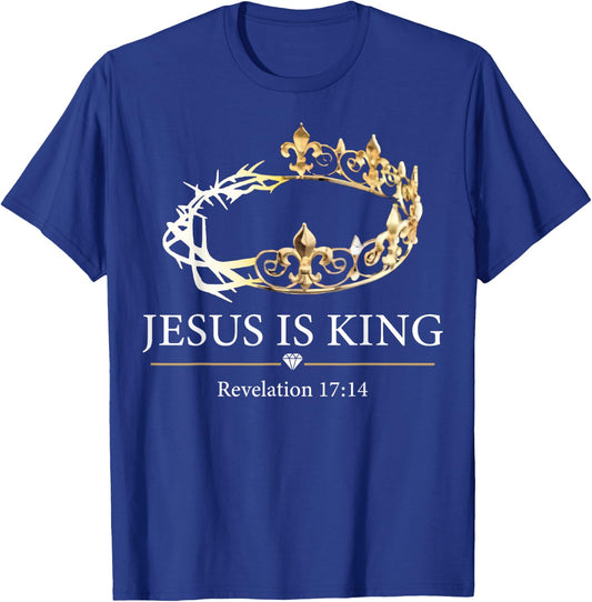 Jesus Is King Revelation 17 14 T-Shirt - T-Shirt | Royal