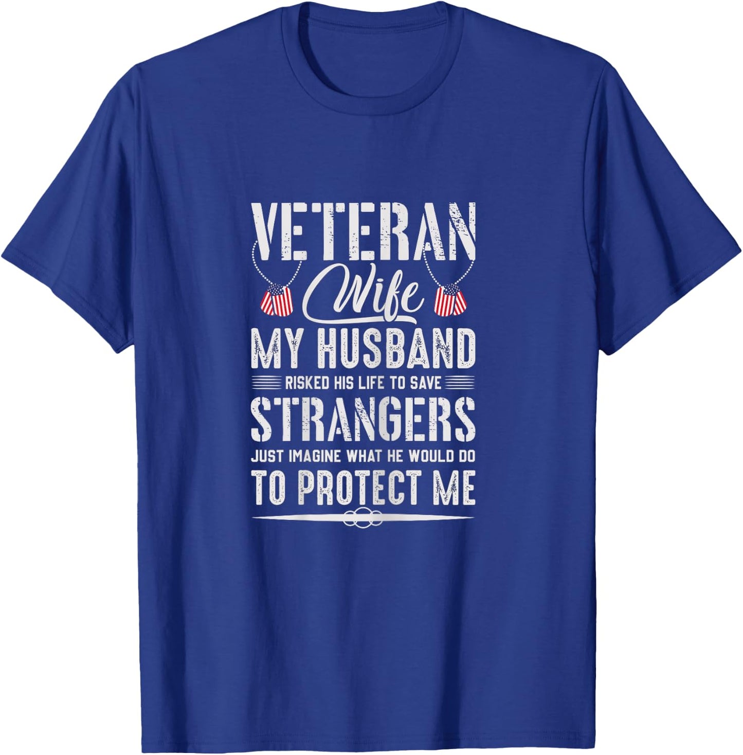 Cool Military Veteran Wife Army Husband Soldier Saying Gift T-Shirt - T-Shirt | Royal