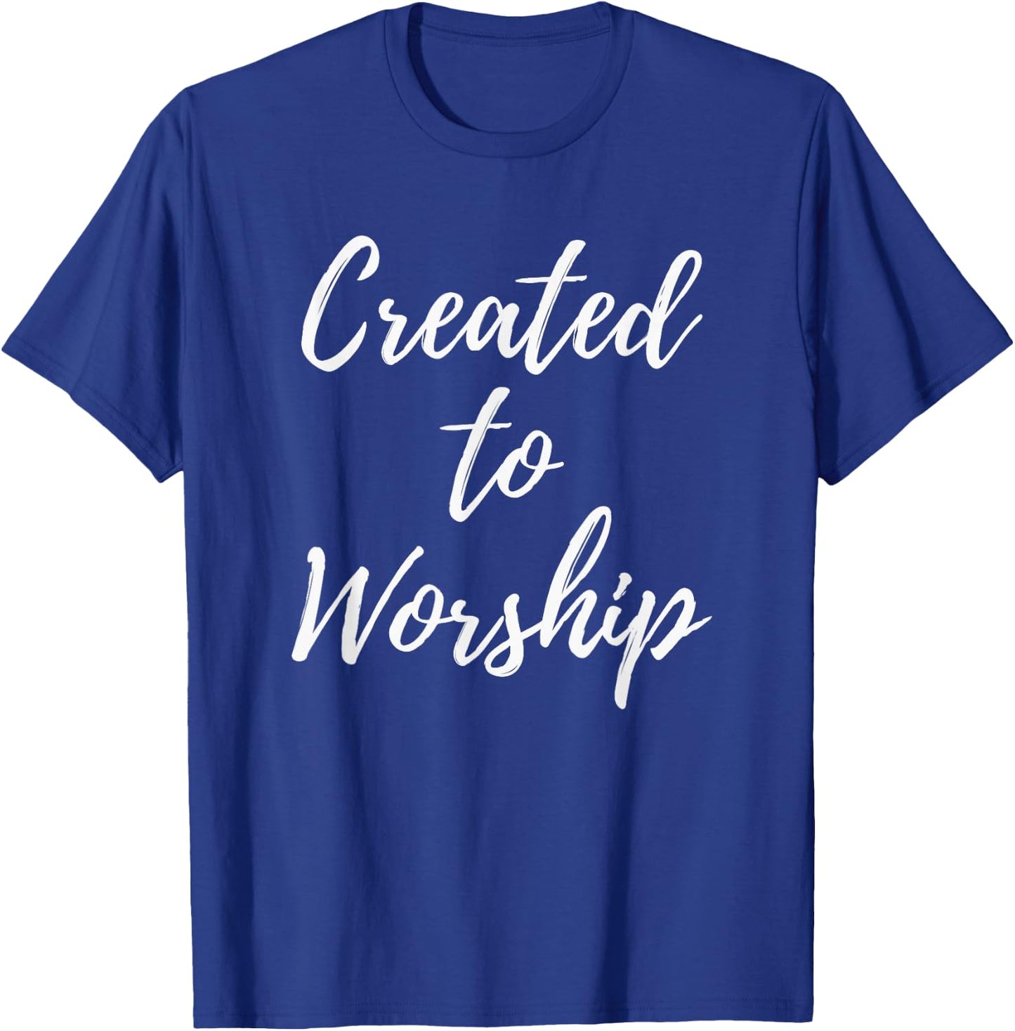 Created to Worship Christian Praise and Worship Music T-Shirt - T-Shirt | Royal