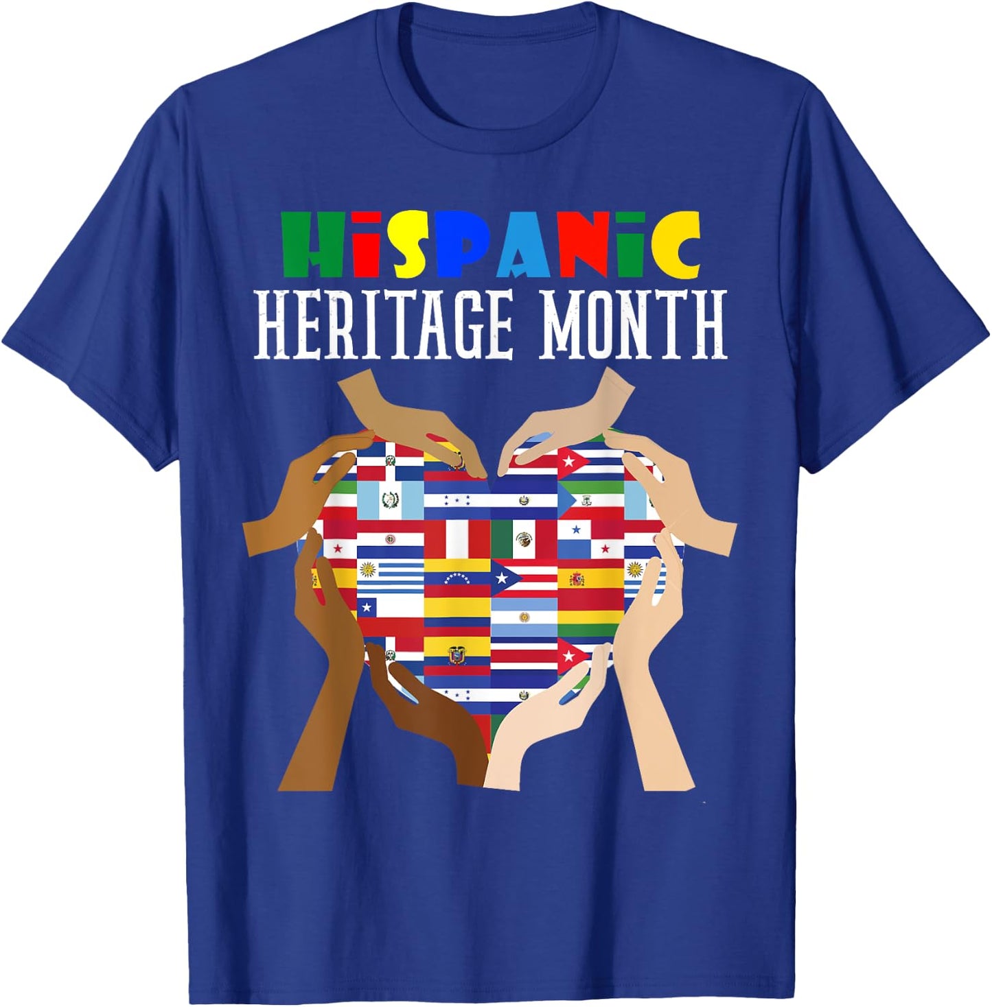 Hispanic Heritage Month All Countries Flag Heart Hands Women T-Shirt - T-Shirt | Royal