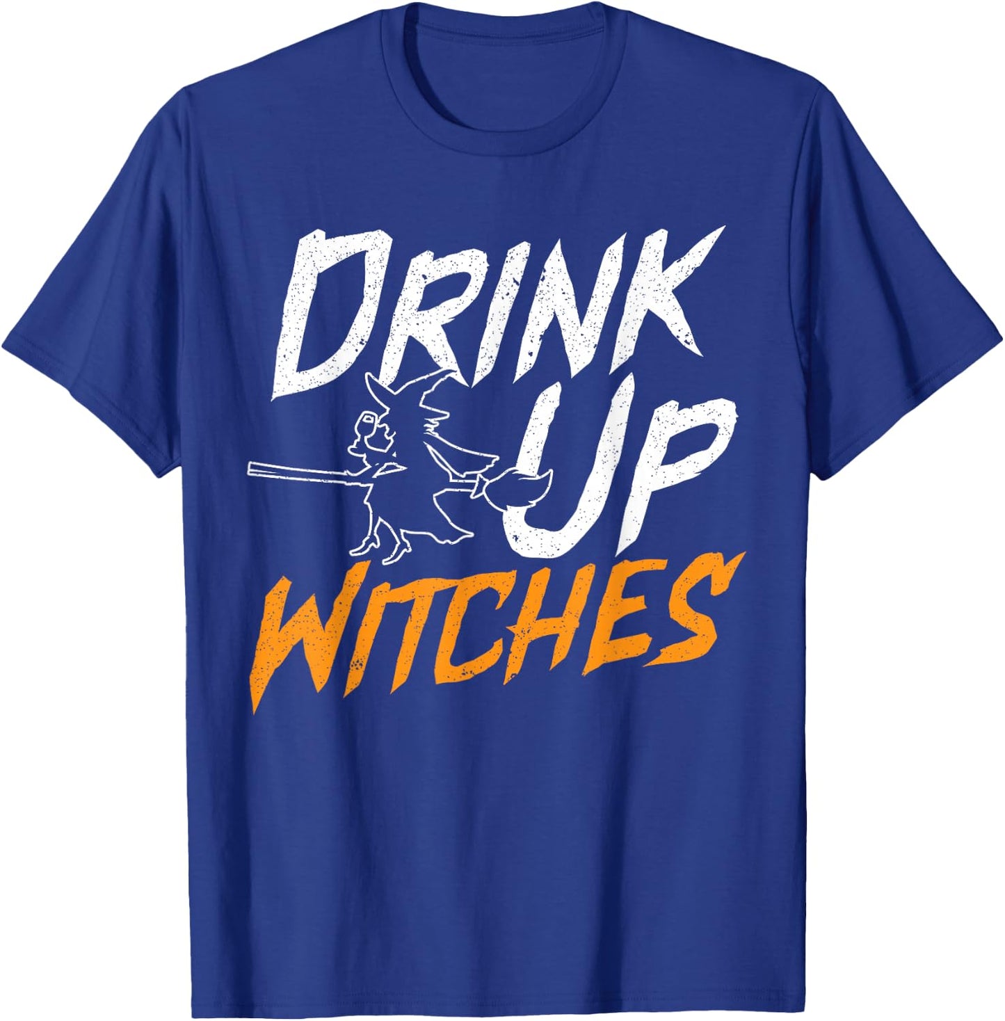 Drink Up Witch Wine Drinker Halloween Party Alcoholic T-Shirt - T-Shirt | Royal