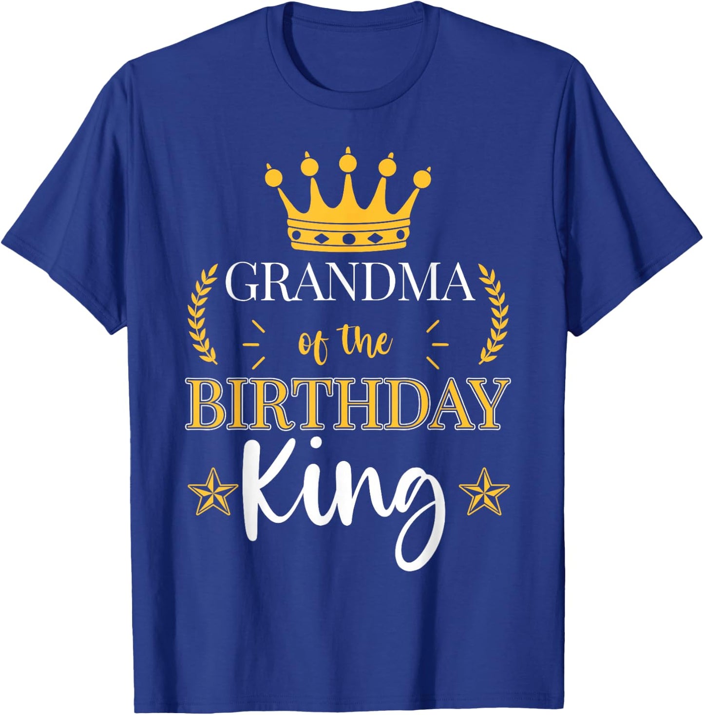 Grandma of the Birthday King Theme Party Bday Celebration T-Shirt - T-Shirt | Royal