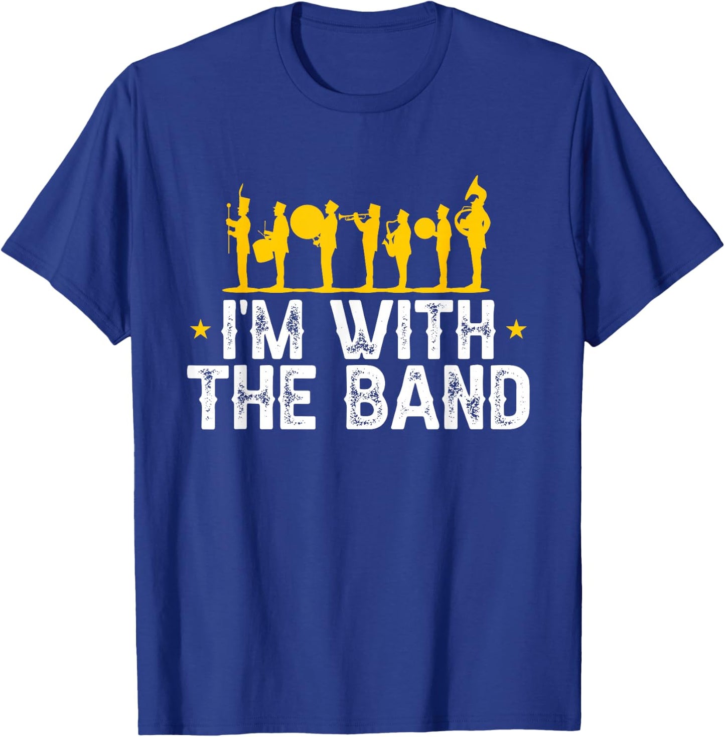 Marching Band Band Life I'm with The Band T-Shirt - T-Shirt | Royal