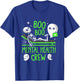 Mental Health Nurse Psych Boo Boo Crew Nursing Halloween T-Shirt - T-Shirt | Royal