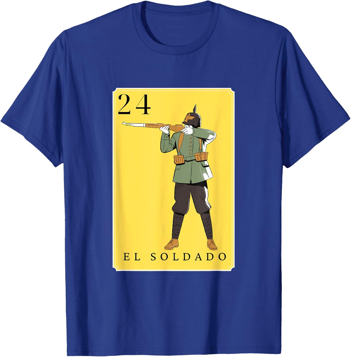 El Soldado Funny Spanish-Mexican Bingo Cards The Soldier T-Shirt - T-Shirt | Royal