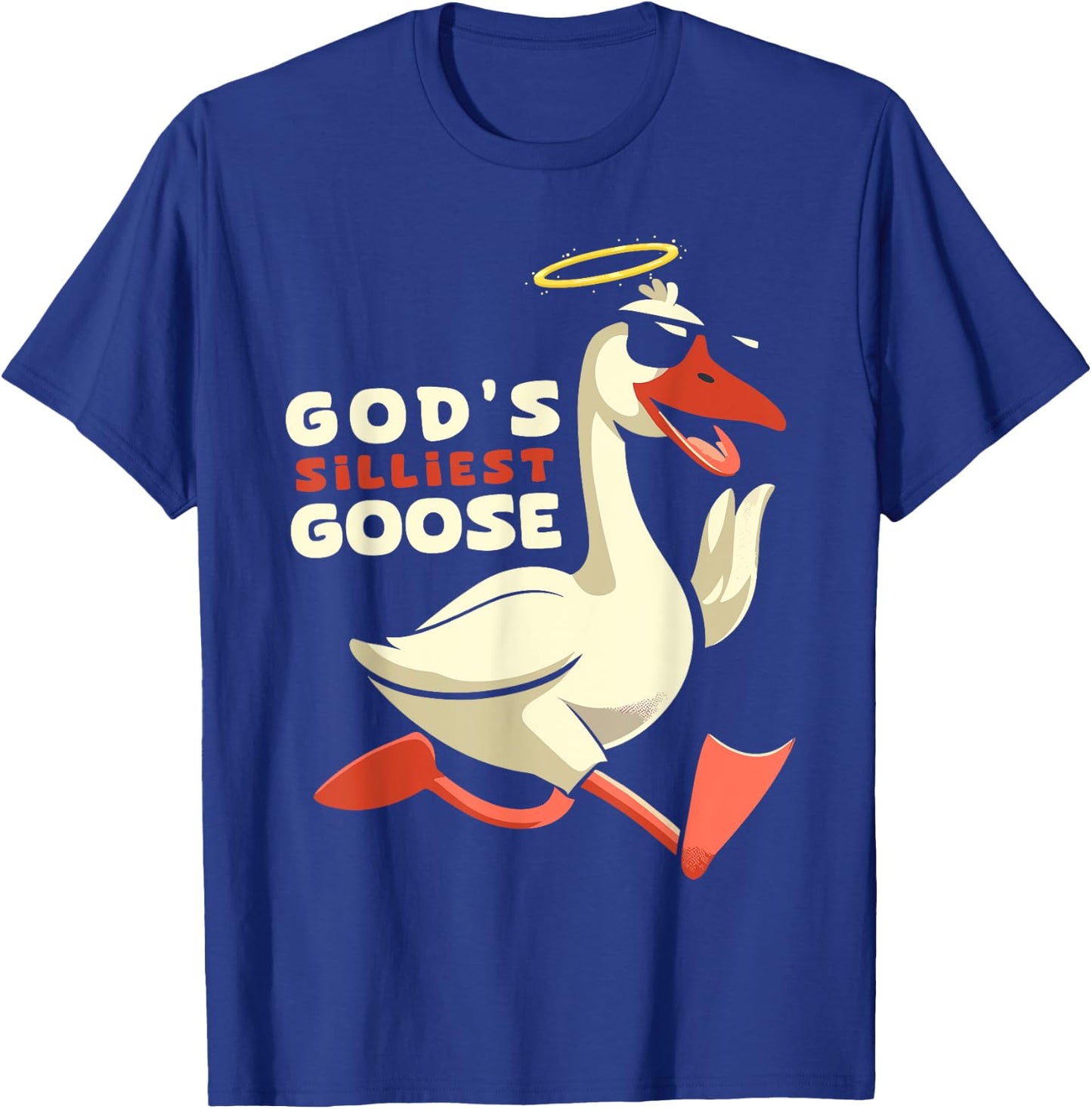 Gods Silliest Goose Costume Funny Meme Gifts Silly Goose T-Shirt - T-Shirt | Royal