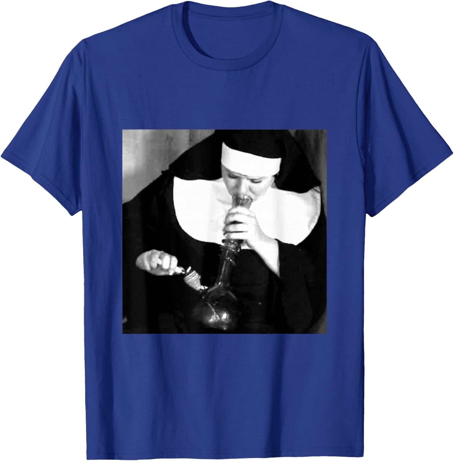 Funny Nun smoking a bong, funny nuns smoking T-Shirt - T-Shirt | Royal
