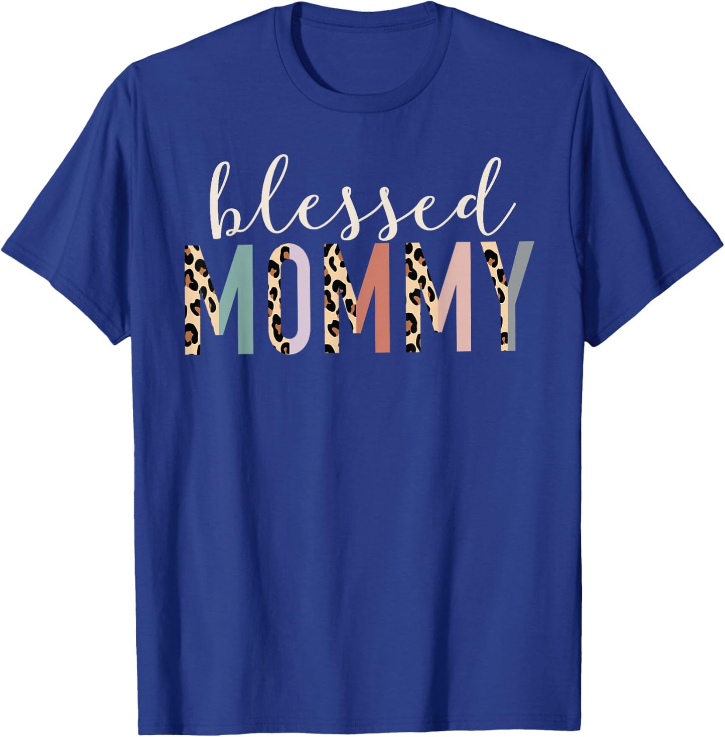 Blessed Mommy Cute Leopard Print T-Shirt - T-Shirt | Royal
