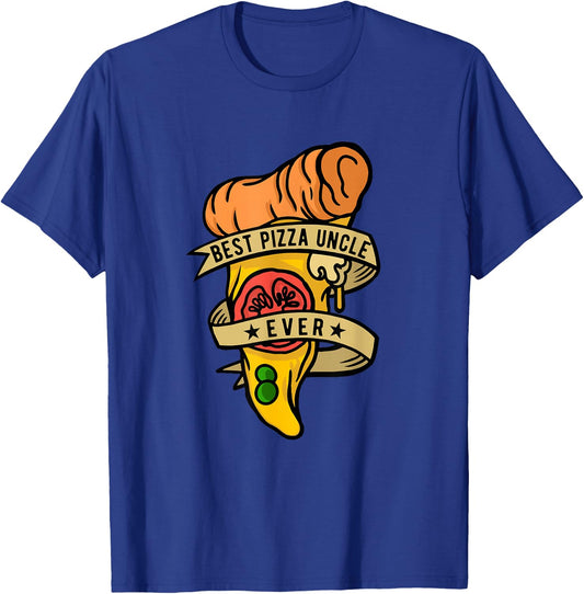 Best Pizza Uncle Ever Hobby Pizza Maker T-Shirt - T-Shirt | Royal