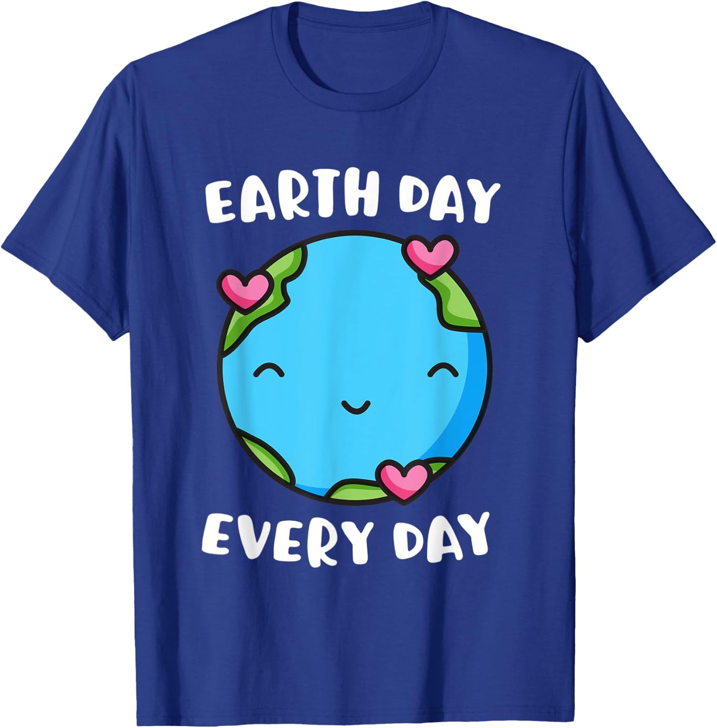 Earth Day Every Day Heart Love Globe Save the Planet T-Shirt - T-Shirt | Royal