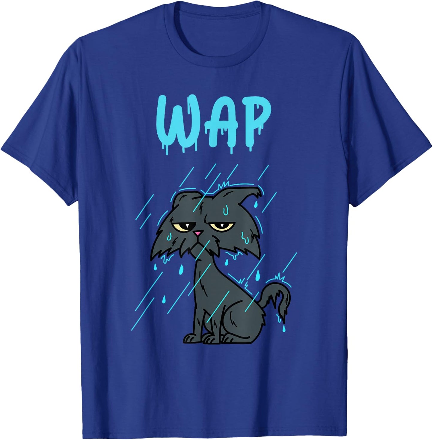 Wet Cat – WAP – with Kitty in The Rain T-Shirt - T-Shirt | Royal