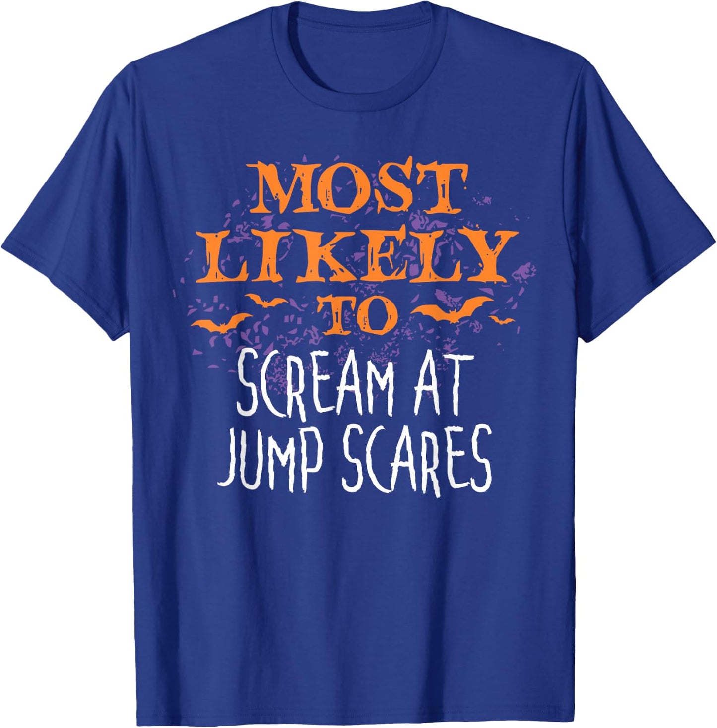 Most Likely To Halloween Scream At Jump Scares Matching T-Shirt - T-Shirt | Royal