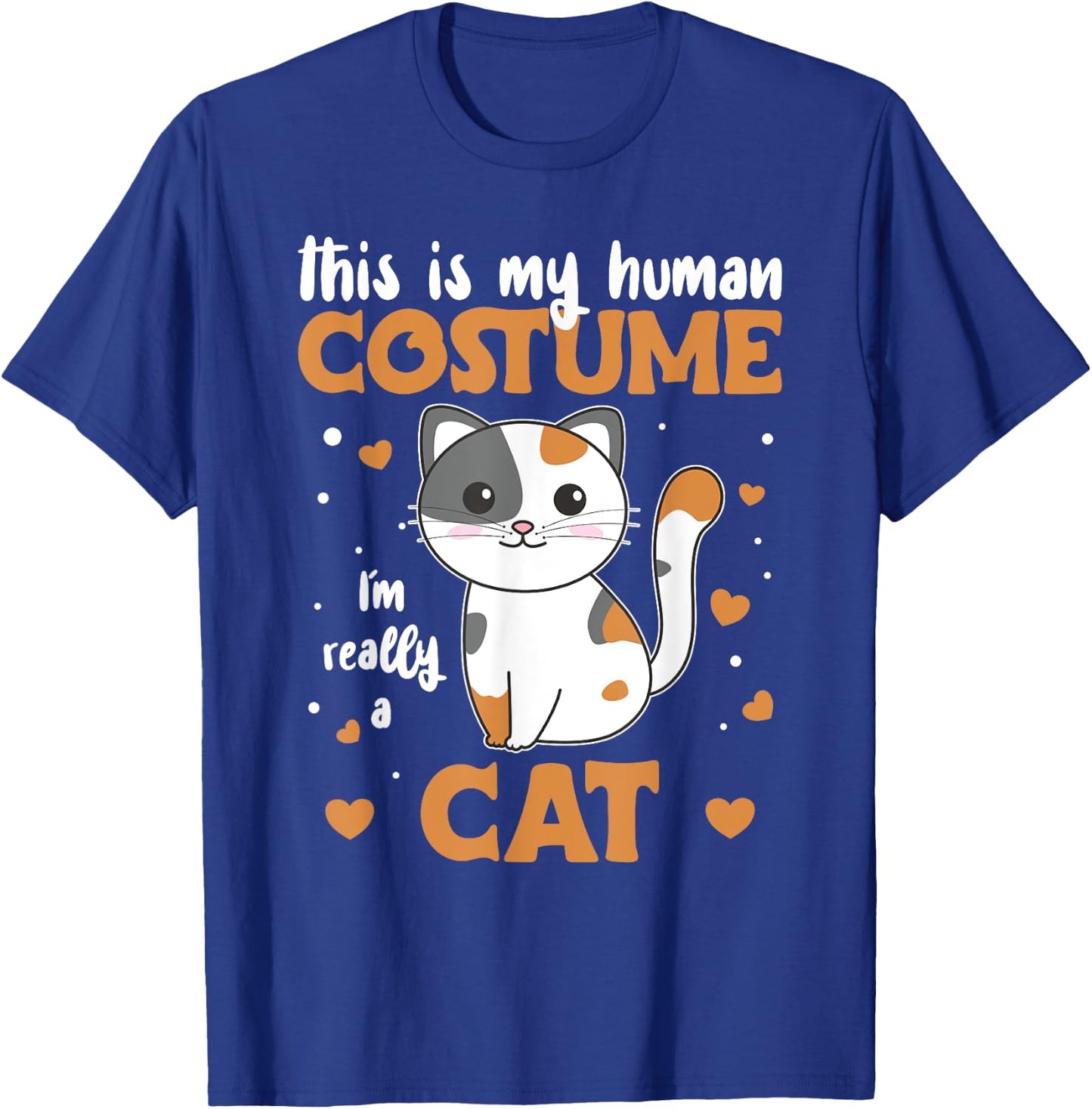 This Is My Human Costume I'm Really A Cat T-Shirt - T-Shirt | Royal
