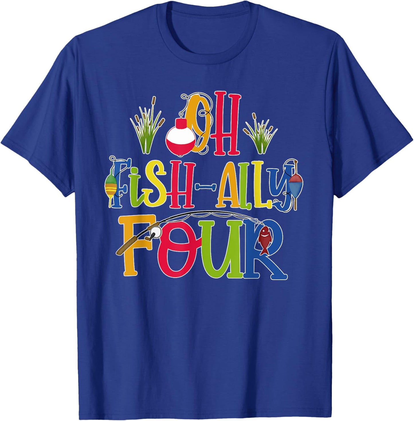 Oh Fish Ally Four Birthday Boy Outfit 4 Year Old 4th Bday T-Shirt - T-Shirt | Royal