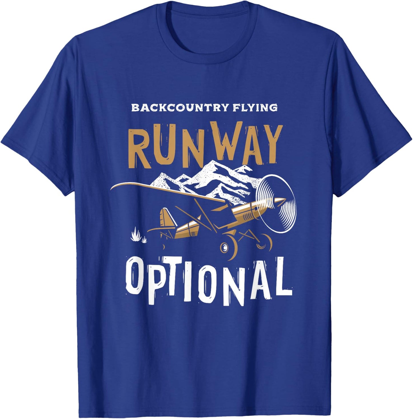 STOL Bushplane Pilot Backcountry Flying Runway Optional T-Shirt - T-Shirt | Royal