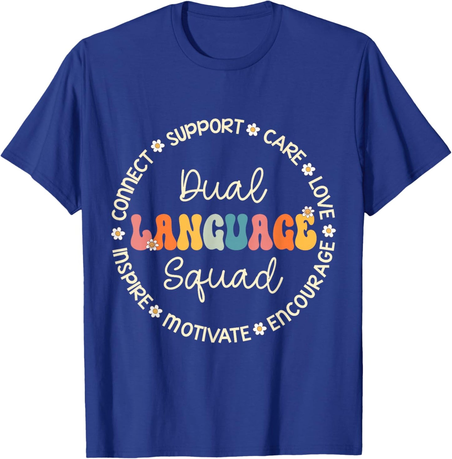 Dual Language Squad Appreciation Week Back to School T-Shirt - T-Shirt | Royal
