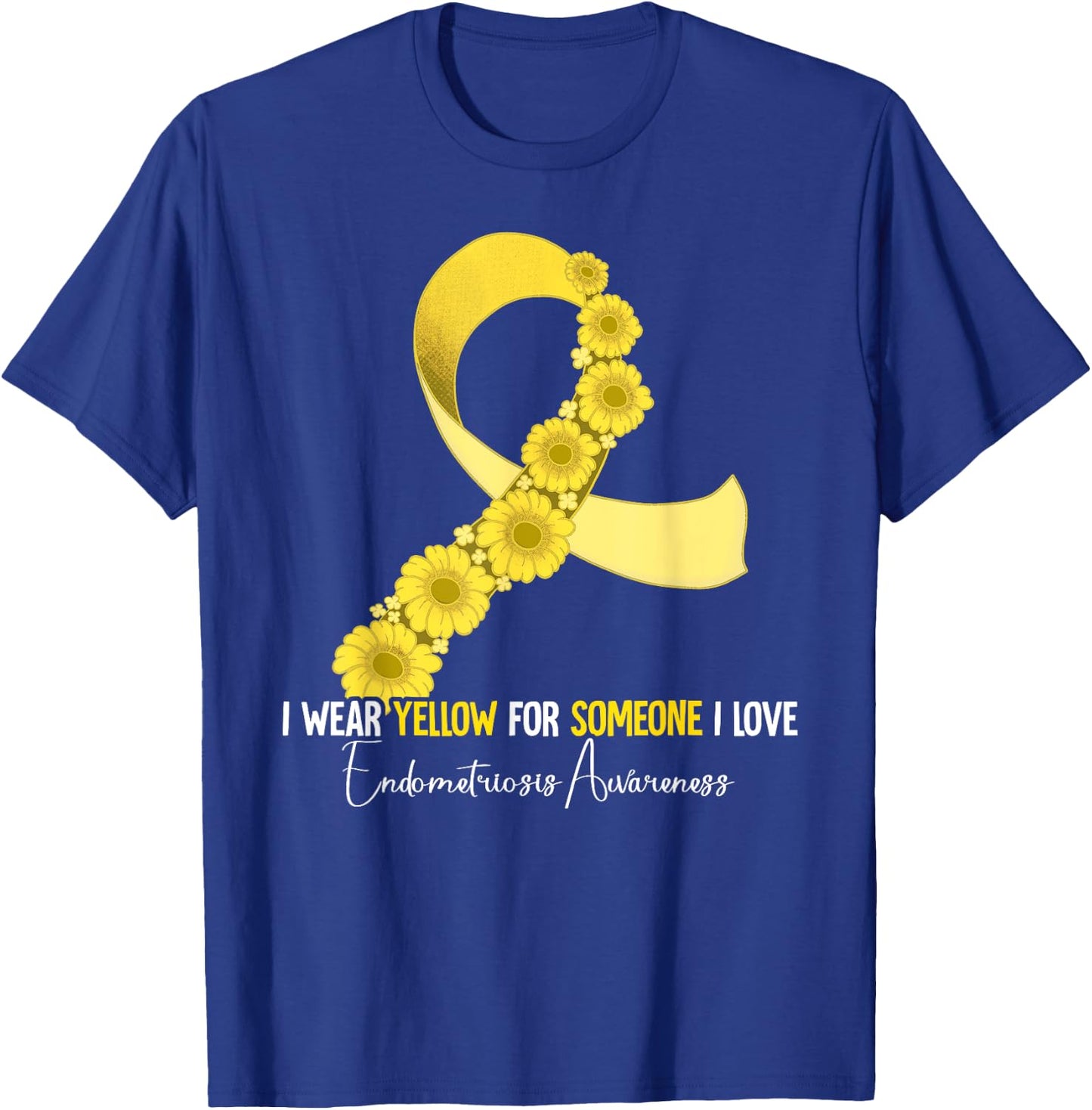 Endometriosis Awareness Gifts Endometriosis Awareness Yellow T-Shirt - T-Shirt | Royal